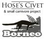 Hose's Civet and Small Carnivore Project, Borneo (HOSCAP Borneo)